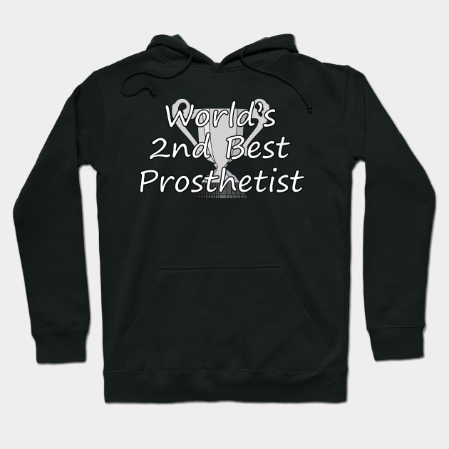 World's Second Best Prosthetist Hoodie by O&P Memes